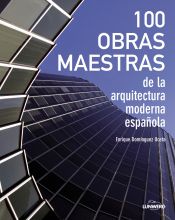 Portada de 100 Obras maestras de la arquitectura moderna española