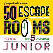 Portada de 50 ESCAPE ROOMS EN 5 MINUTOS PARA NIÑOS