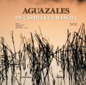 Portada de Aguazales de Castilla-La Mancha