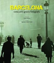 Portada de Barcelona vista pels grans fotògrafs