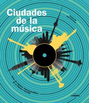 Portada de Ciudades de la música