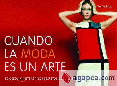 Cuando la moda es un arte (When fashion really works)