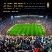 Portada de Les cases del Barça / Las casas del Barça / The Homes of Barça