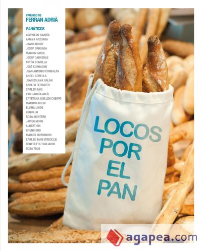 Locos por el pan Locos por el pan