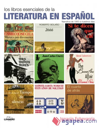Los libros esenciales de la literatura en español