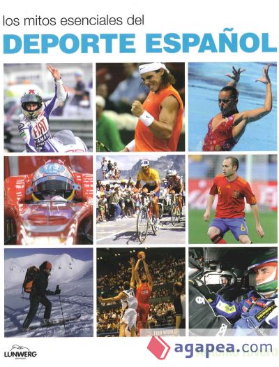 Los mitos esenciales del deporte español
