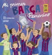 Portada de Mi primer Barça Femenino