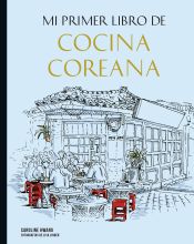 Portada de Mi primer libro de cocina coreana