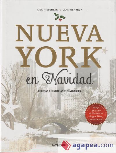 Nueva York en Navidad: Recetas e historias inolvidables