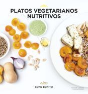 Portada de Platos vegetarianos nutritivos