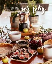 Portada de Recetas para ser feliz