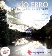 Portada de Río Ebro. Los caudales de una cuenca