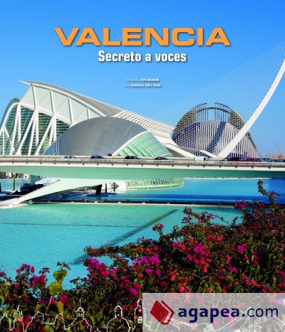 Valencia. Secreto a voces