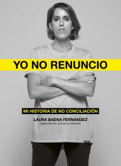 Portada de Yo no renuncio