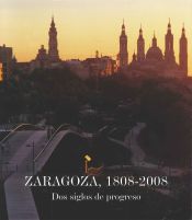 Portada de Zaragoza. 1808-2008