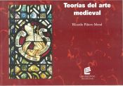 Portada de Teorías del arte medieval