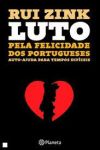 Luto Pela Felicidade dos Portugueses