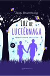 Luz De Luciérnaga 2ª Edición De Zelá Brambillé
