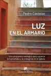 Luz en el armario. Una propuesta teol&oacute;gica para superar la homofobia y la misoginia en la Iglesia