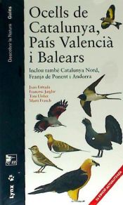 Portada de Ocells de Catalunya, País Valencià i Balears: Inclou també Catalunya Nord, Franja de Ponent i Andorra