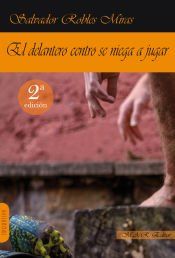 Portada de El delantero centro se niega a jugar