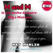 Portada de M and M: la mia scelta di essere milf e mistress (Ebook)
