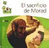 M01: EL SACRIFICIO DE MORAD. Multicolor