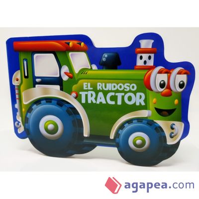 EL RUIDOSO TRACTOR