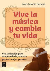 Portada de Vive La Música Y Cambia Tu Vida