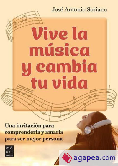 Vive La Música Y Cambia Tu Vida