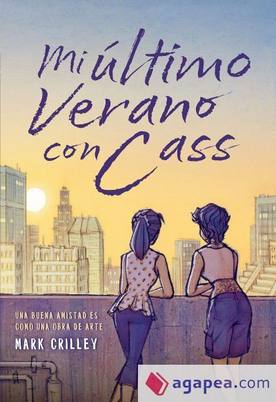 MI ULTIMO VERANO CON CASS