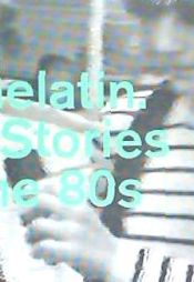 Portada de HARD GELATIN. HIDDEN STORIES FROM THE 80S