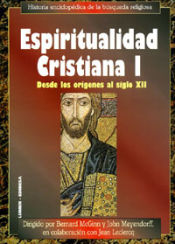Portada de ESPIRITUALIDAD CRISTIANA. I. DE LOS ORIGENES AL SIGLO XII