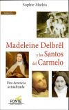 MADELEINE DELBREL Y LOS SANTOS DEL CARMELO