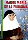 MADRE MARIA DE LA PURISIMA (12) SANTOS CRISTIANOS EJEMPLARES