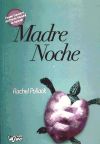 MADRE NOCHE