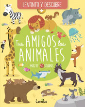 Portada de TUS AMIGOS LOS ANIMALES