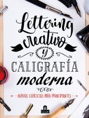 Portada de LETTERING CREATIVO Y CALIGRAFIA MODERNA
