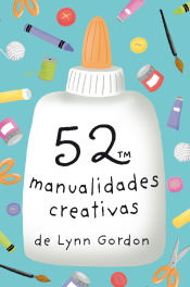 Portada de 52 MANUALIDADES CREATIVAS