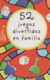 Portada de BARAJA 52 JUEGOS DIVERTIDOS EN FAMILIA