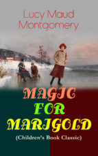 Portada de MAGIC FOR MARIGOLD (Children's Book Classic) (Ebook)