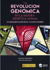 Portada de La revolución genómica en la mejora genética Animal : su implementación en el vacuno lechero
