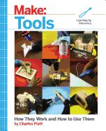 Portada de Make: Tools: How They Work and How to Use Them