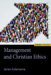 MANAGEMENT AND CHRISTIAN ETHICS