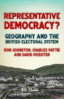 Portada de Representative Democracy?: Geography and the British Electoral System