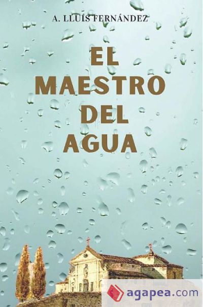 EL MAESTRO DEL AGUA