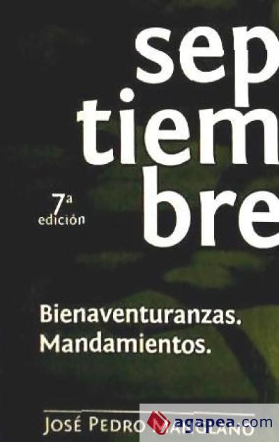 Septiembre : bienaventuranzas, mandamientos