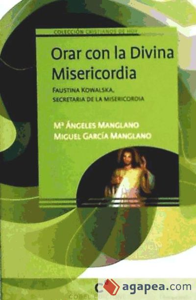 Orar con la divina misericordia