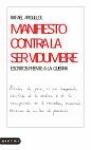 MANIFIESTO CONTRA LA SERVIDUMBRE