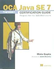 Portada de OCA Java SE 7 Programmer I Certification Guide: Prepare for the IZO-803